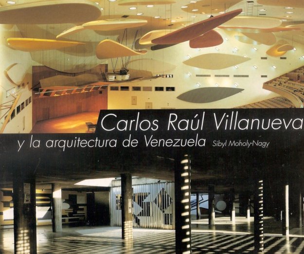 Se reedita Carlos Raúl Villanueva y la arquitectura de Venezuela.jpg